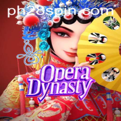 Discover the Exciting World of OperaDynasty at PH28.COM